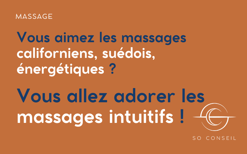 Découvrez le massage intuitif